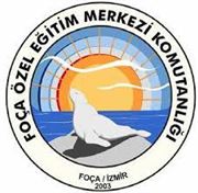 FOÇA ÖZEL EĞİTİM MERKEZ KOMUTANLIĞI